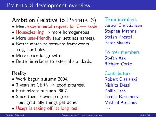 Progress on the Pythia 8 event generator