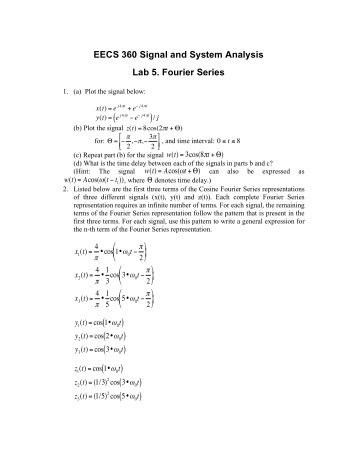 EECS 360 Signal and System Analysis Lab 5. Fourier Series