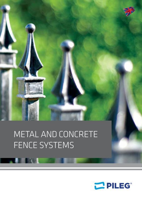 PILEG - Metal and concrete fence systems