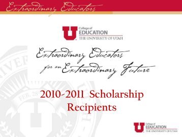 2010-2011 Scholarship Recipients - College of Education