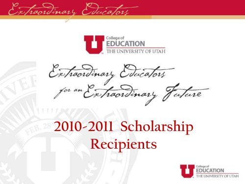 2010-2011 Scholarship Recipients - College of Education