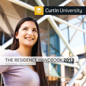 THE RESIDENCE HANDBOOK 2013 - Unilife - Curtin University