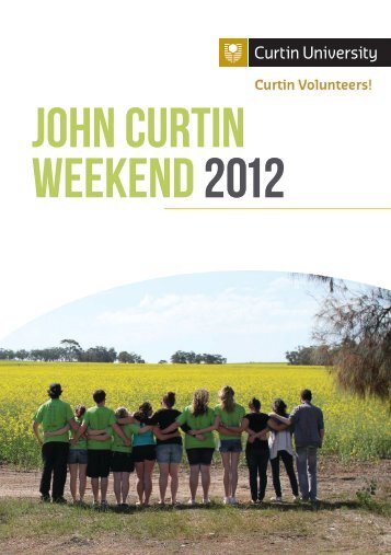 John Curtin Weekend 2012 Yearbook - Unilife - Curtin University