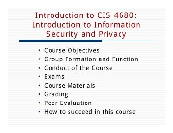 Introduction to CIS 4680: Introduction to Information Security and ...