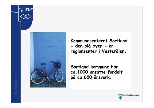 (Microsoft PowerPoint - Sortland N\346rv\346r.ppt ... - Storebrand