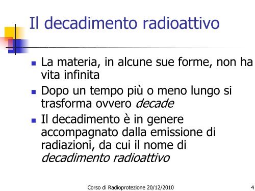 Decadimenti radioattivi - Dipartimento di Fisica