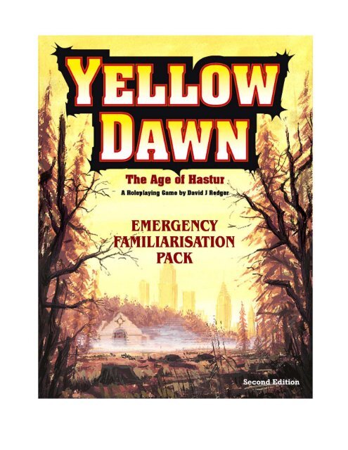 yellow-dawn-the-age-of-hastur-an-introduction-to-this-world-of-survival-and-lovecraftian-horror-and-setting-for-post-apocalypse-books