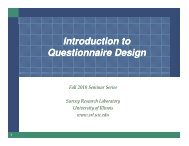 Introduction to Questionnaire Design - Survey Research Laboratory