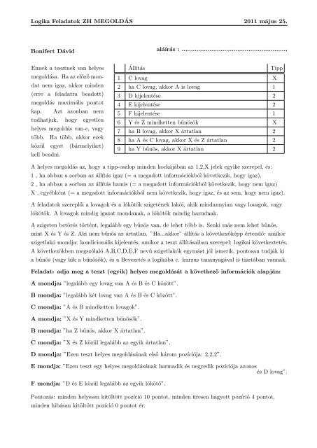 Logika Feladatok ZH MEGOLDÂ´AS 2011 mÃ¡jus 25. AgÃ³cs NÃ³ra Kitti ...