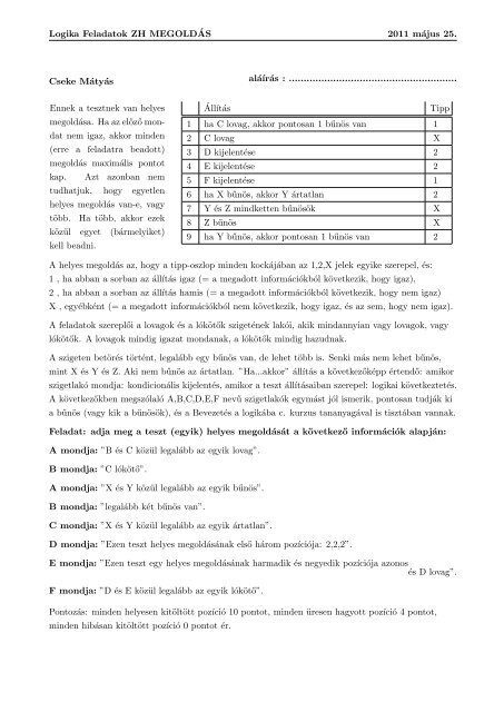 Logika Feladatok ZH MEGOLDÂ´AS 2011 mÃ¡jus 25. AgÃ³cs NÃ³ra Kitti ...