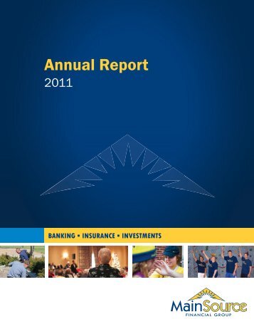 MSFG 2011 Annual Report - MainSource Bank