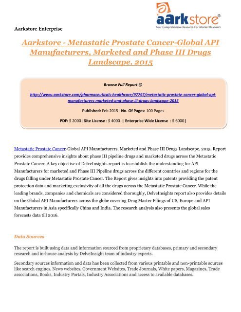 Aarkstore - Metastatic Prostate Cancer-Global API Manufacturers, Marketed and Phase III Drugs Landscape, 2015