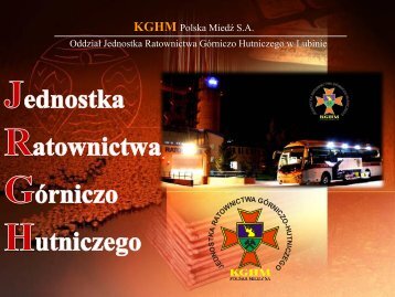 KGHM Polska MiedÅº SA - Centralna Stacja Ratownictwa GÃ³rniczego ...