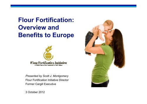 Flour Fortification: Overview and Benefits to Europe