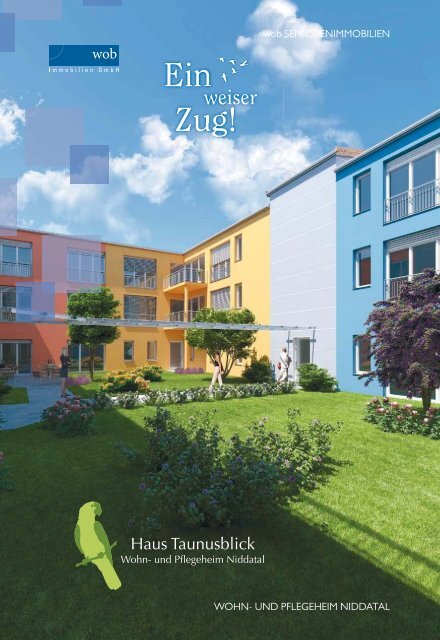 Wohn- und Pflegeheim “Haus Taunusblick“ – Niddatal