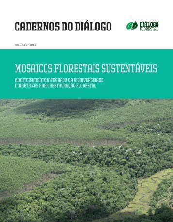 Mosaicos Florestais SustentÃ¡veis - ConservaÃ§Ã£o Internacional
