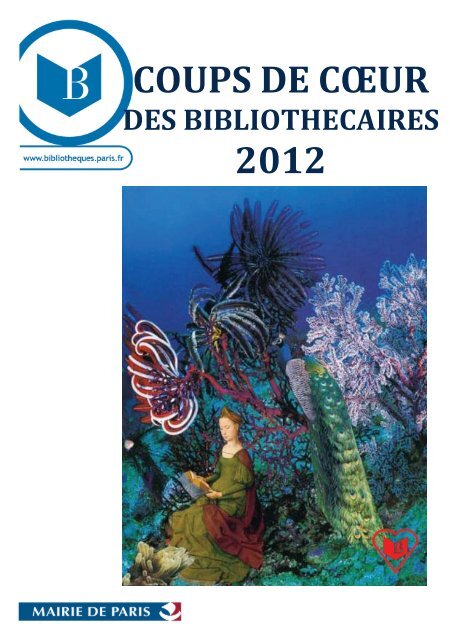 Coups de coeur des bibliothÃ©caires : 2012 / Les bibliothÃ©caires du ...