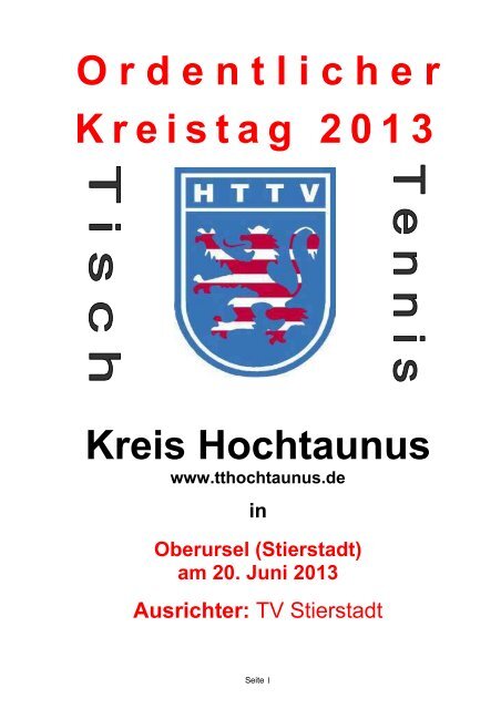 O rdentlicher Kreistag 2013 Kreis Hochtaunus www.tthochtaunus.de ...