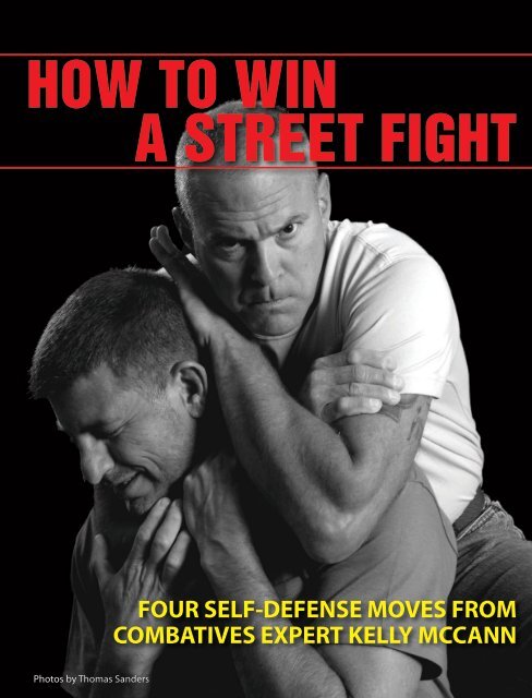 How to Win a Street Fight: Self Defense Techniques