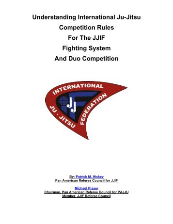 JJIF Rules Narrative - United States Ju-Jitsu Federation