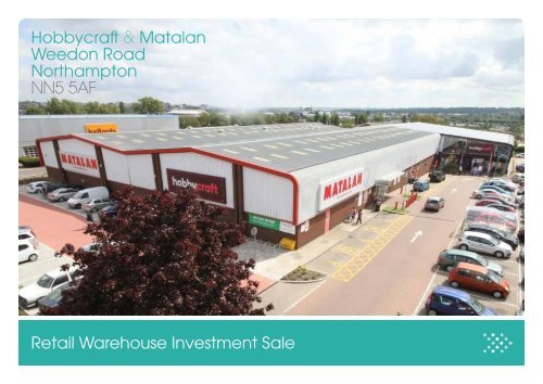 Hobbycrafl & Matalan Weedon Road Northampton NN5 5AF Retail ...