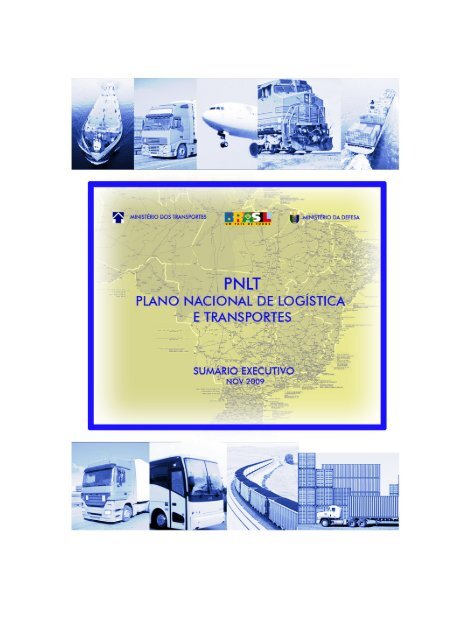 SumÃ¡rio Executivo do PNLT - Transportes.gov.br - MinistÃ©rio dos ...