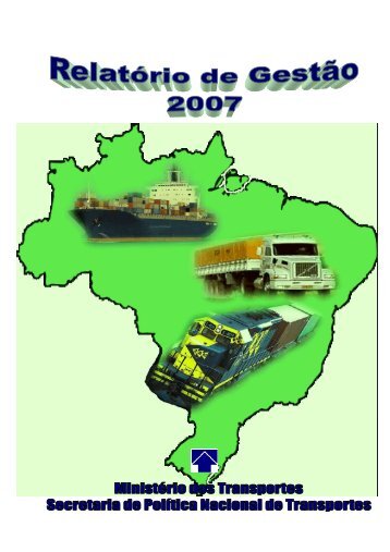 RelatÃ³rio GestÃ£o - Transportes.gov.br - MinistÃ©rio dos Transportes