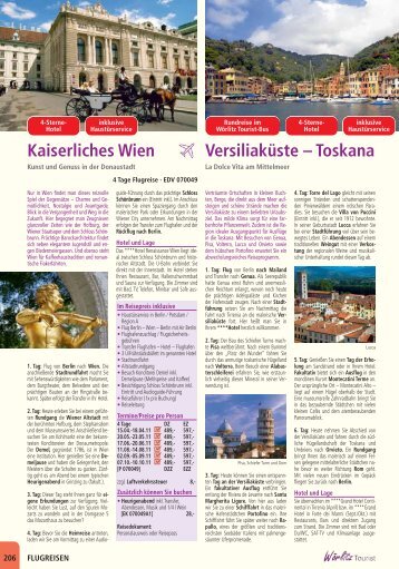 Versiliaküste – Toskana Kaiserliches Wien - Wörlitz Tourist