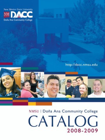 2008-09 Catalog - Dona Ana Community College - New Mexico ...