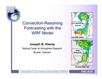 Convection-Resolving Forecasting with the WRF Model - cmmap