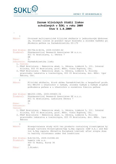 Zoznam schvÃ¡lenÃ½ch klinickÃ½ch Å¡tÃºdiÃ­ v roku 2009 - Meduni-Wien ...