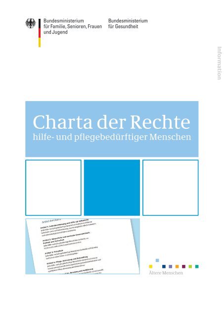 Die Charta der Rechte hilfe- und pflegebedürftiger Menschen