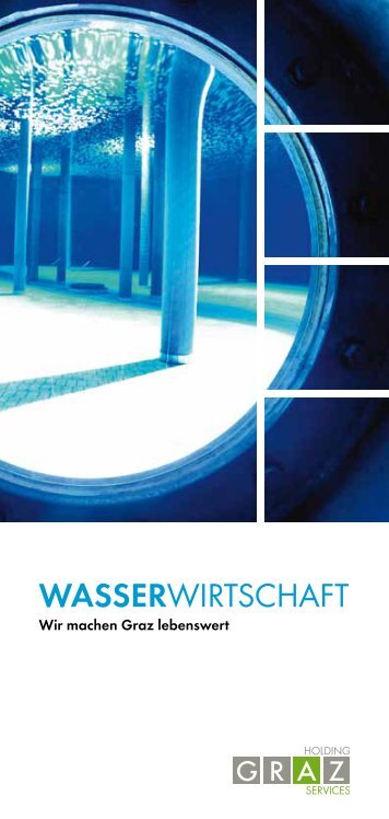 WaSSERWIRTSCHAFT - Holding Graz