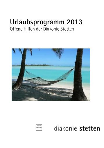 Urlaubsprogramm 2013 - Wohnen und Offene Hilfen in der Diakonie ...