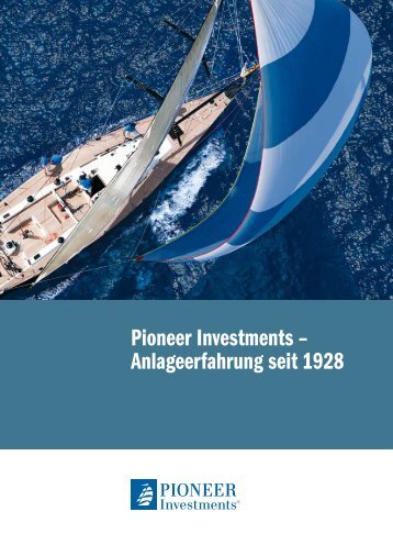 Pioneer Investments - WMD Brokerchannel