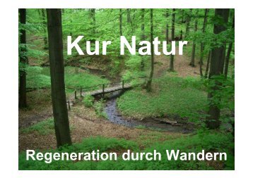 Regeneration durch Wandern - Gesundheitskongress Wandern