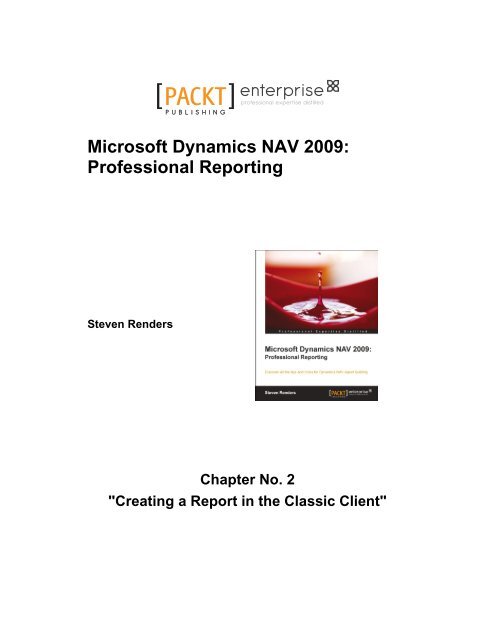 Microsoft Dynamics NAV 2009: Professional Reporting
