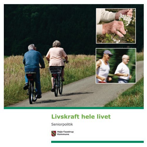 Livskraft hele livet - HÃ¸je-Taastrup Kommune