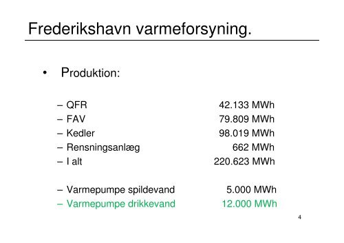 Store varmepumper i moderne fjernvarmesystemer - Frederikshavn ...