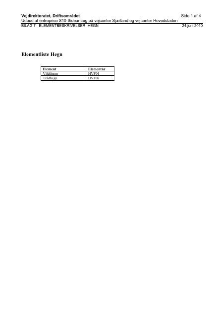 Bilag 7 Elementbeskrivelser for hegn - vdvejdrift.dk