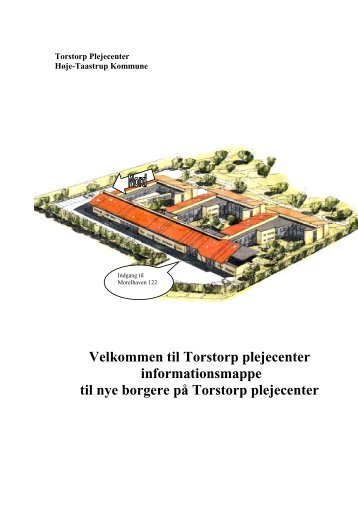 Tortorp Plejecenter-Velkomstmappe.pdf - HÃ¸je-Taastrup Kommune