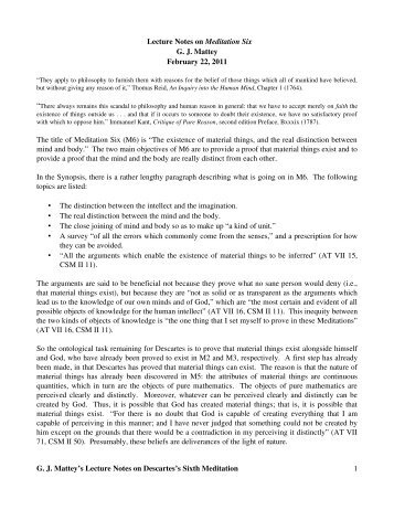 an analysis of the sixth meditation by descartes Philosophy - descartes' second and sixth and meditations throughout descartes second and sixth meditations there seems to be a tension rising between the fact of whether or not the mind and body are distinct. an analysis of the sixth meditation by descartes Philosophy - descartes' second and sixth and meditations throughout descartes second and sixth meditations there seems to be a tension rising between the fact of whether or not the mind and body are distinct.