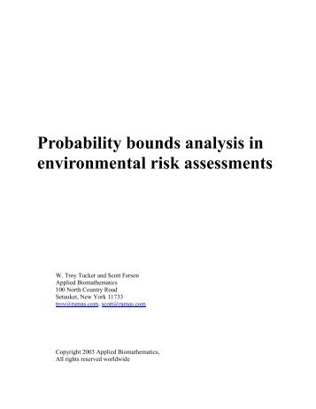 Probability bounds analysis in environmental risk assessments