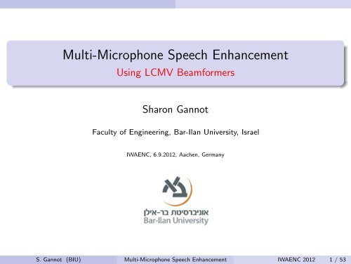 Multi-Microphone Speech Enhancement - =1=Using LCMV ...