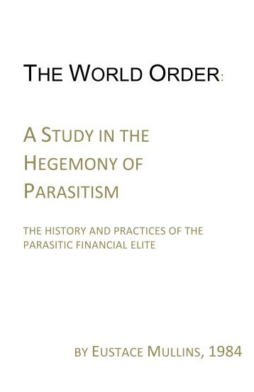 Study of the Hegemony of Parasitism - michaeljgoodnight.com