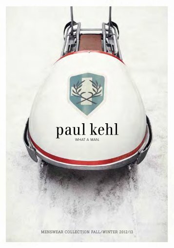 MENSWEAR COLLECTION FALL/WINTER 2012/13 - Paul Kehl