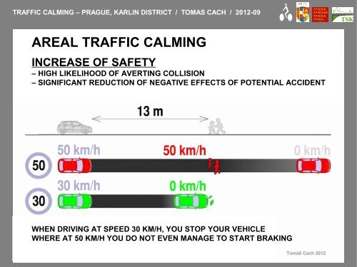 TRAFFIC CALMING IN PRAGUE KARLIN DISTRICT - Velo City