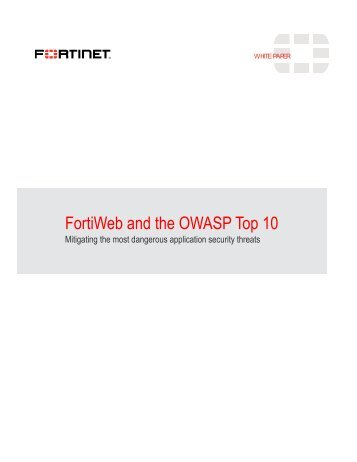 FortiWeb and the OWASP Top 10 - Unified Communications ...