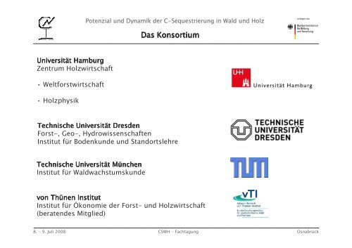 Potenzial und Dynamik der C-Sequestrierung in Wald und Holz