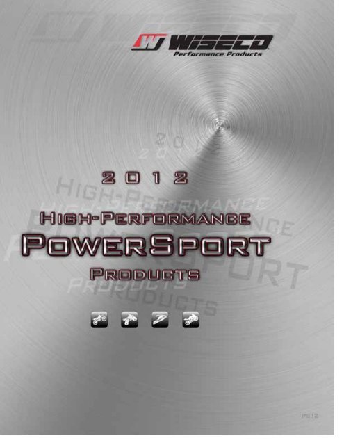 2018 Wiseco Powersports Catalog by Automotive/Powersport - High Performance  & Racing Parts - Issuu